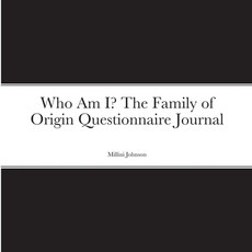 (영문도서) Who Am I? The Family of Origin Questionnaire Journal Paperback, Lulu.com, English, 9781312537002