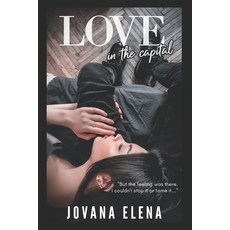 Love in the Capital Paperback, Independently Published, English, 9798589547665
