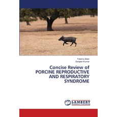 (英文圖書)Concise Review of PORCINE REPRODUCTIVE AND RESPIRATORY SYNDROME 平裝版, LAP Lambert Academic Publis..., 英文