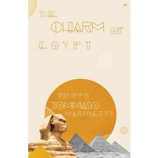 (영문도서) The Charm of Egypt Paperback, Antelope Hill Publishing, English, 9781956887310