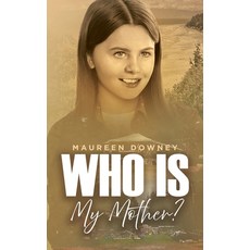 (英文圖書)Who is My MOTHER? 精裝版, Prominent Books Edge LLC, 英文