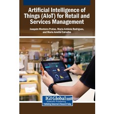 (英文圖書)Artificial Intelligence of Things (AIoT) for Retail and Services Management 精裝版, IGI Global, 英文
