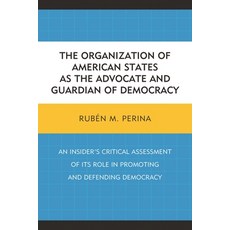 (英文圖書)Organization of American States as the Advocate and Guardian of Democracy: An In... 平裝版, University Press of America, 英文