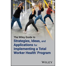 (영문도서) The Wiley Guide to Strategies Ideas and Applications for Implementing a Total... Paperback, English, 9781394190539
