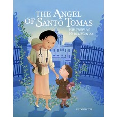 The Angel of Santo Tomas Hardcover, Tumblehome, Inc., English, 9781943431748