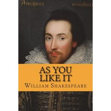 (영문도서)As You Like It Paperback, Createspace Independent Pub..., English, 9781723561283