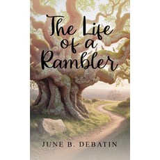 (英文圖書)The Life of a Rambler 平裝版, June Debatin, 英文