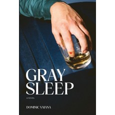 (영문도서)Gray Sleep Paperback, Beverly Hills Book Club, English, 9798998962509