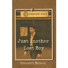 (영문도서)Just Another Lost Boy Paperback, Greystone Consultancy Ltd, English, 9781068359026