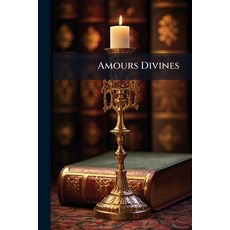 (英文圖書)Amours Divines 平裝版, Nabu Press, 英文