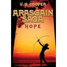 (영문도서)Arasgain Saga: Hope - Book One Paperback, Outskirts Press, English, 9781977281586
