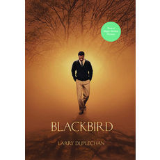 Blackbird (Movie Tie-In Edition) Paperback, Arsenal Pulp Press, English, 9781551526225