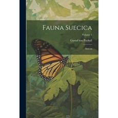 (영문도서) Fauna Suecica: Insecta; Volume 1 Paperback, Legare Street Press, English, 9781021555007
