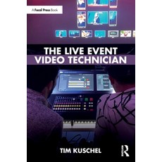 (영문도서) The Live Video Technician Paperback, Focal Press, English, 9781032160955