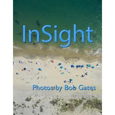 (영문도서) InSight: Photos by Bob Gates Paperback, Independently Published, English, 9781095787946