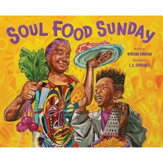 Soul Food Sunday Hardcover, Abrams Books for Young Readers, English, 9781419747717