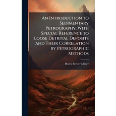 (英文圖書)An Introduction to Sedimentary Petrography With Special Reference to Loose Detr... 精裝版, Hutson Street Press, 英文