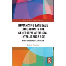 (英文圖書)Humanising Language Education in the Generative Artificial Intelligence Age: A C... 精裝版, Routledge, 英文