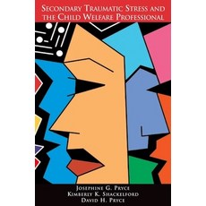 (영문도서) Secondary Traumatic Stress Paperback, Oxford University Press, USA, English, 9780190615918