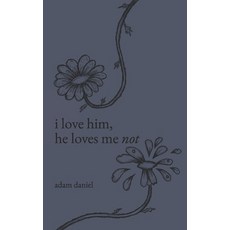 (英文圖書)i love him he loves me not 平裝版, Independently Published, English