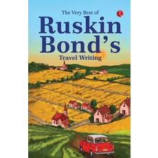 (영문도서)The Very Best of Ruskin Bond's Travel Writing Paperback, Rupa Publications India Pvt..., English, 9789370035447