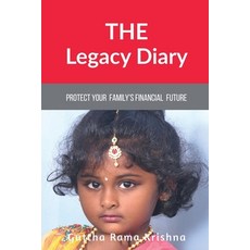 (영문도서)The Legacy Diary: Protect your Family's Financial Future Paperback, Notion Press, English, 9781648501296