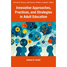 (英文圖書)Innovative Approaches Practices and Strategies in Adult Education 精裝版, Emerald Publishing Limited, 英文