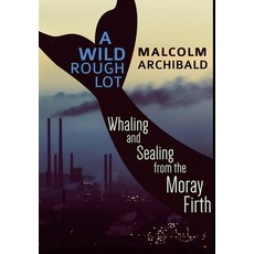 A Wild Rough Lot: Premium Hardcover Edition Hardcover, Blurb, English, 9781715964115