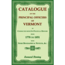 (영문도서) Catalogue of the Principal Officers of Vermont as Connected with its Political... Paperback, Heritage Books, English, 9780788447341