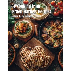 (英文圖書)50 Cooking from Israeli Markets Recipes 平裝版, Marick Booster, 英文