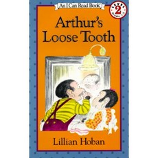 Arthur's Loose Tooth Harpercollins Childrens Books