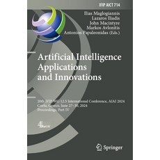 (英文圖書)Artificial Intelligence Applications and Innovations: 20th Ifip Wg 12.5 Internat... 平裝版, Springer, 英文
