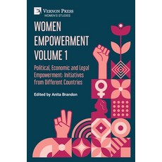 (영문도서)Women Empowerment Volume 1: Political Economic and Legal Empowerment: Initiativ... Paperback, Vernon Press, English, 9798881904128