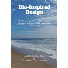 (영문도서)Bio-Inspired Design: works and Perspectives of Bio-Inspired Research and Design... Paperback, Notion Press, English, 9798901122150
