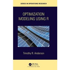 (영문도서) Optimization Modelling Using R Hardcover, CRC Press, English, 9780367507893
