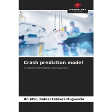 (英文圖書)Crash prediction model 平裝版, Our Knowledge Publishing, English