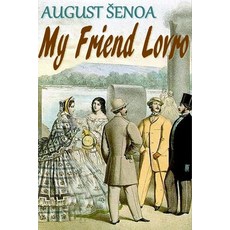 (영문도서)My Friend Lovro: English Edition Paperback, Independently Published, 9798286226092