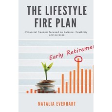 (영문도서)The Lifestyle FIRE Plan Financial freedom focused on balance flexibility and p... Paperback, Mindful Pages, English, 9789371772914