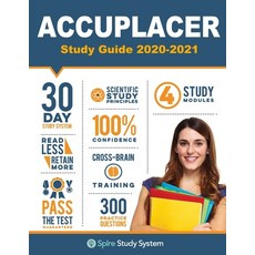 ACCUPLACER Study Guide: Spire Study System & Accuplacer Test Prep Guide with Accuplacer Practice Tes... Paperback, English, 9781950159178