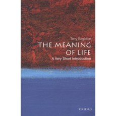 The Meaning of Life: A Very Short Introduction, Oxford Univ Pr