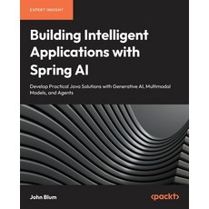 (英文圖書)Building Intelligent Applications with Spring AI: Develop Practical Java Solutio... 平裝版, Packt Publishing, 英文, 平裝本
