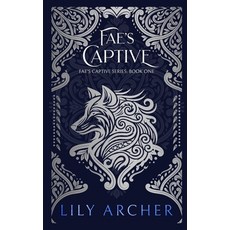 (英文圖書)Fae's Captive 平裝版, Independently Published, 英文