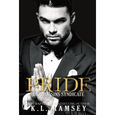 Pride: Deadly Sins Syndicate Paperback, Independently Published, English, 9798718581072