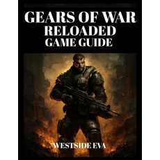 (英文圖書)Gears of War Reloaded Game Guide: Master Combat Dominate The Battlefield Boss... 平裝版, Independently Published, 英文
