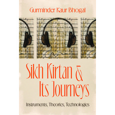 (外文書)Sikh Kirtan and Its Journeys: Instruments Theories Technologies Paperback, University of Chicago Press, English