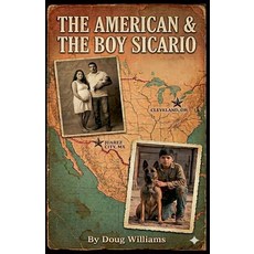 (英文圖書)The American and the Boy Sicario 平裝版, Doug Williams, 英文, 平裝本