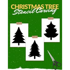 Christmas Tree Stencils Carving: 50 Fun Stencils For Handmade Christmas Home Decorating Carving Pa... Paperback, Independently Published, English, 9798570504172