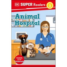 DK Super Readers Level 2 Animal Hospital, DK Publishing (Dorling Kind...