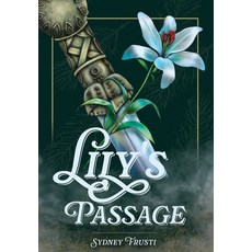 (영문도서)Lily's Passage Hardcover, Redemption Press, English, 9781646459322