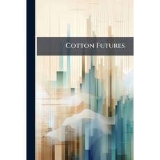 (영문도서)Cotton Futures Paperback, Hutson Street Press, English, 9781025212531